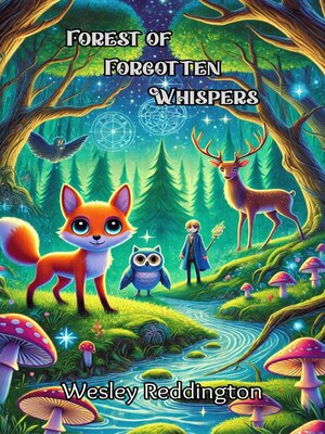 cover image of Forest of Forgotten Whispers
